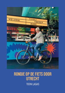 Rondje op de fiets door Utrecht
